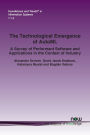 The Technological Emergence of Automl: A Survey of Performant Software and Applications in the Context of Industry