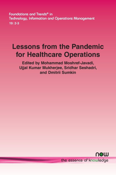 Lessons from the Pandemic for Healthcare Operations