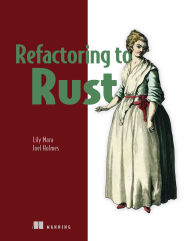 Title: Refactoring to Rust, Author: Lily Mara