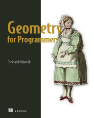 Title: Geometry for Programmers, Author: Oleksandr Kaleniuk