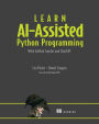 Learn AI-assisted Python Programming: With GitHub Copilot and ChatGPT