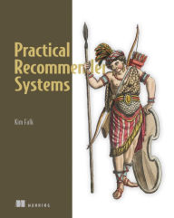 Title: Practical Recommender Systems, Author: Kim Falk