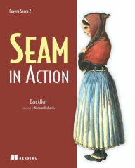 Title: Seam in Action, Author: Dan Allen