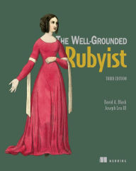 Title: The Well-Grounded Rubyist, Author: Joe Leo