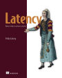 Latency: Reduce delay in software systems