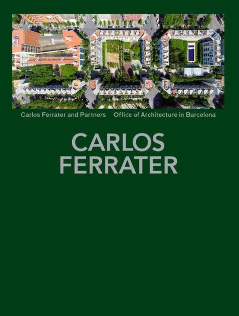 Carlos Ferrater: Works and Projects 1980-2000: Curtis