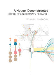 Title: A House Deconstructed, Author: Mark Jarzombek