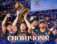 Title: CHOMP-IONS! The Florida Gators' Rise to the Top of College Basketball, Author: The Gainesville Sun