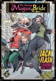 Title: The Ancient Magus' Bride: Jack Flash and the Faerie Case Files Vol. 4, Author: Yu Godai