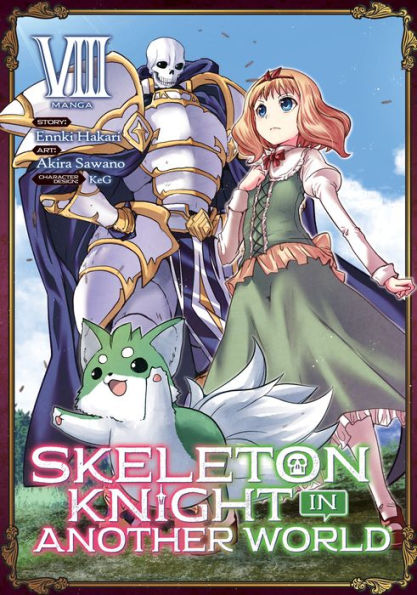 Skeleton Knight in Another World Manga Vol. 8