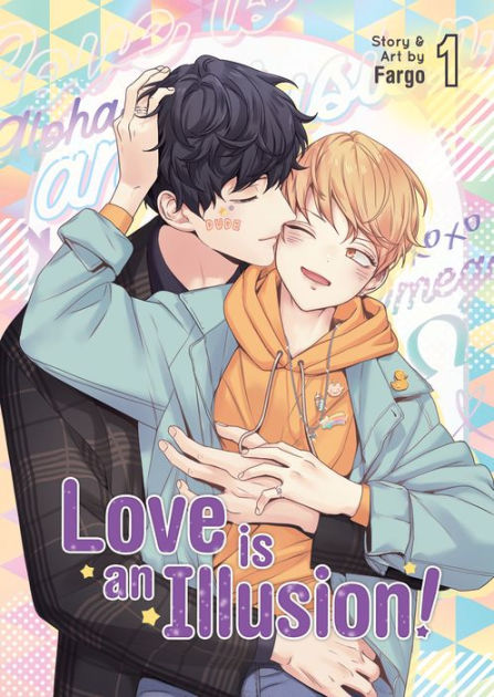 Love is an Illusion! Vol. 1 by Fargo, Paperback