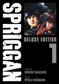 Title: SPRIGGAN: Deluxe Edition 1, Author: Hiroshi Takashige