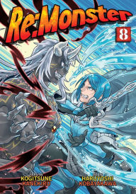 Title: Re:Monster Vol. 8, Author: Kogitsune Kanekiru