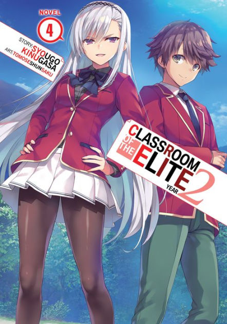 Classroom of the Elite: Year 2 (Light Novel) Vol. 4.5