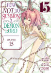 Alternative view 1 of How NOT to Summon a Demon Lord (Manga) Vol. 15