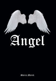 Title: Angel, Author: Sherry Myrick