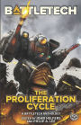 BattleTech: The Proliferation Cycle