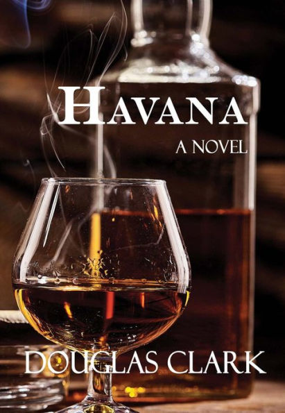 Havana: A Novel