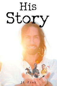 Title: His Story, Author: JL Zink
