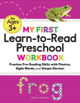Alternative view 1 of My First Learn-to-Read Preschool Workbook: Practice Pre-Reading Skills with Phonics, Sight Words, and Simple Stories!