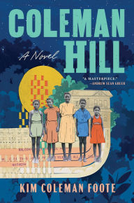 Title: Coleman Hill, Author: Kim Coleman Foote
