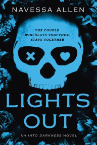 Title: Lights Out: An Into Darkness Novel, Author: Navessa Allen