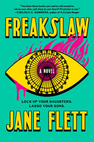 Title: Freakslaw, Author: Jane Flett