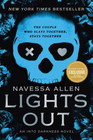 Lights Out: An Into Darkness Novel (B&N Exclusive Edition)