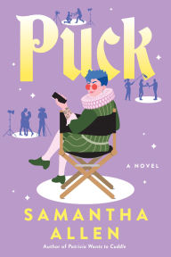 Title: Puck: A Novel, Author: Samantha Allen