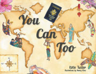 Title: You Can Too, Author: Katie Tucker