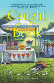 Title: Caught on the Book, Author: Laura Gail Black