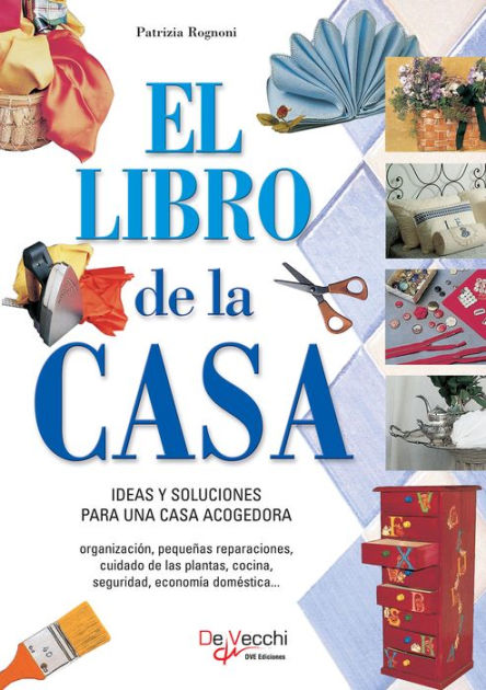 El Libro De La Casa By Patrizia Rognoni Ebook Barnes Noble