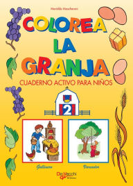 Title: Colorea la granja 2, Author: Maridda Mascheroni