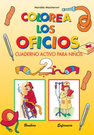 Title: Colorea los oficios 2, Author: Maridda Mascheroni