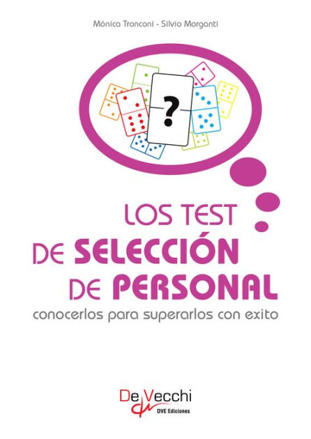 Los Test De Selecci N De Personal By M Nica Tronconi Silvio Morganti