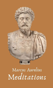 Title: Meditations, Author: Marcus Aurelius