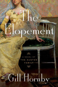 Title: The Elopement: A Novel, Author: Gill Hornby