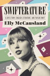 Alternative view 1 of Swifterature: A Love Story: English Literature and Taylor Swift