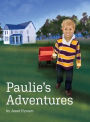 Paulie's Adventures