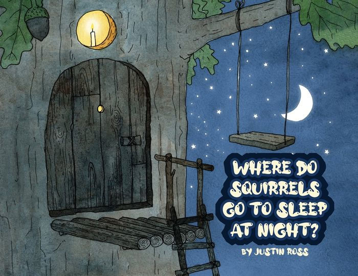 where-do-squirrels-go-to-sleep-at-night-by-justin-ross-paperback