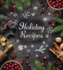 Deluxe Recipe Binder Holiday Recipes