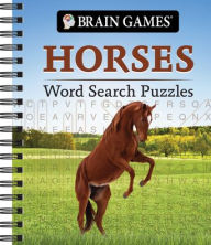 Title: Brain Games - Horses Word Search Puzzles, Author: Publications International Ltd