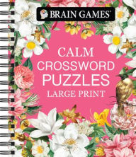 Title: Brain Games - Calm: Crossword Puzzles - Large Print, Author: Publications International Ltd