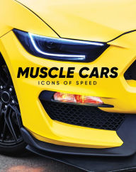 Title: Muscle Cars Icons of Speed, Author: PIL