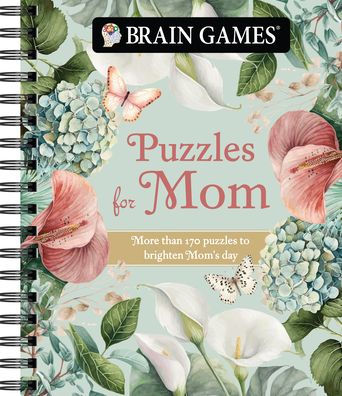 Brain Games - Puzzles for Mom: More Than 170 Puzzles to Brighten Mom's Day
