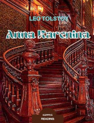 Title: ANNA KARENINA, Author: Leo Tolstoy
