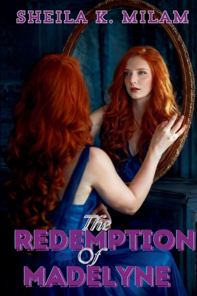 The Redemption of Madelyne