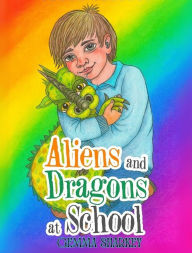 Title: Aliens and Dragons at School, Author: Gemma Sharkey