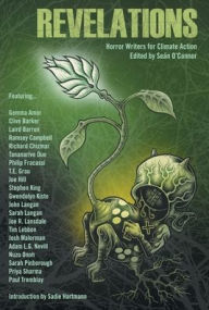 Title: Revelations: Horror Writers for Climate Action, Author: Seán O'Connor