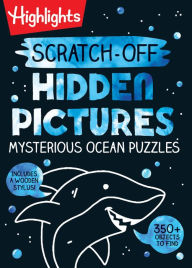 Title: Scratch-Off Hidden Pictures Mysterious Ocean Puzzles, Author: Highlights